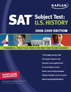 Kaplan SAT Subject Test: U.S. History