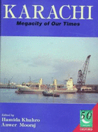 Karachi: Megacity of Our Times