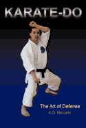 Karate-Do: The Art of Defense