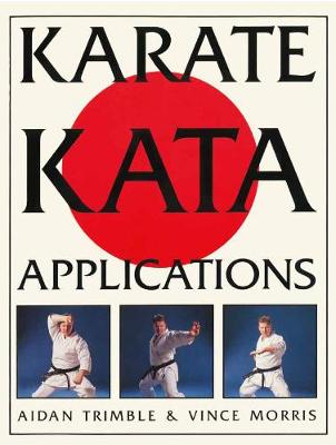 Karate Kata Applications - Trimble, Aidan, and Morris, Vince