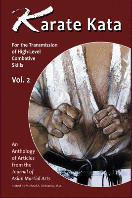 Karate Kata - Vol. 2: For the Transmission of High-Level Combative Skills - Campbell, Perry, and Camara, F Portela, and McKenna, Mario