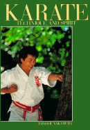 Karate: Technique and Spirit: Respect, Love, Obedience