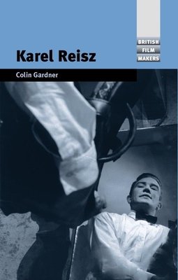 Karel Reisz - Gardner, Colin