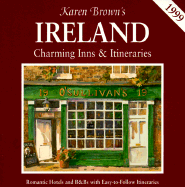 Karen Brown's Ireland: Charming Inns and Itineraries