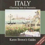 Karen Brown's Italy Charming Inns & Itineraries 2003 (Karen Brown's Italy Hotels)