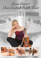 Karen Steven's New Scottish Fiddle Tunes