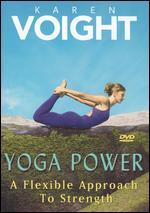 Karen Voight: Yoga Power