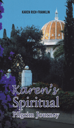 Karen's Spiritual Pilgrim Journey