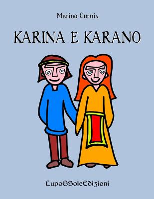 Karina e Karano - Curnis, Marino