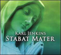 Karl Jenkins: Stabat Mater - Karl Jenkins