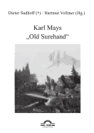 Karl Mays Old Surehand