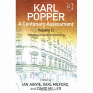 Karl Popper: A Centenary Assessment: Volume II: Metaphysics and Epistemology