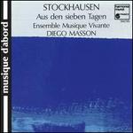Karlheinz Stockhausen: Aus den sieben Tagen - Ensemble Musique Vivante; Karlheinz Stockhausen (electronics); Diego Masson (conductor)