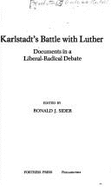 Karlstadts Battle with Luther