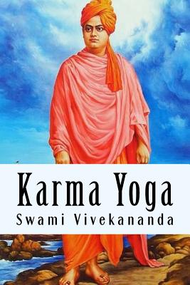 Karma Yoga (Spanish Edition) - Vivekananda, Swami