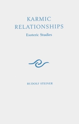 Karmic Relationships 2: Esoteric Studies (Cw 236) - Steiner, Rudolf