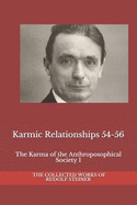 Karmic Relationships 54-56: The Karma of the Anthroposophical Society I