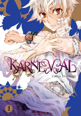 Karneval, Vol. 1 - Mikanagi, Touya, and Eckerman, Alexis