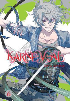 Karneval, Volume 6 - Mikanagi, Touya, and Eckerman, Alexis