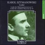 Karol Szymanowski: Lieder