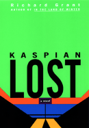 Kaspian Lost - Grant, Richard