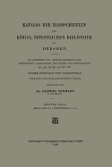 Katalog Der Handschriften Der Knigl. ?ffentlichen Bibliothek Zu Dresden