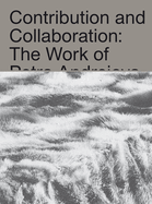 Katarina Burin: Contribution and Collaboration: the Work of Petra Andrejova-Molnar and Her Contemporaries
