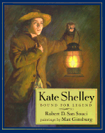 Kate Shelley: Bound for Legend - San Souci, Robert D Ginsburg