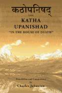 Katha Upanishad: In the House of Death