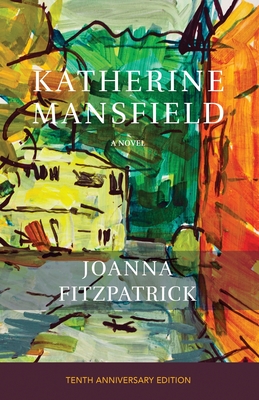 Katherine Mansfield - Fitzpatrick, Joanna