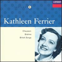 Kathleen Ferrier sings Chauson, Brahms, British Songs - Ernest Lush (piano); Kathleen Ferrier (contralto)