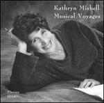 Kathryn Mishell: Musical Voyages