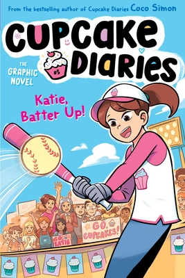 Katie, Batter Up! the Graphic Novel - Simon, Coco