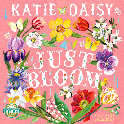 Katie Daisy 2024 Mini Wall Calendar: Just Bloom | Compact 7" X 14" Open | Amber Lotus Publishing - Katie Daisy