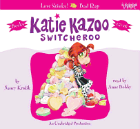 Katie Kazoo, Switcheroo: Books 15 & 16: Love Stinks! and Bad Rap