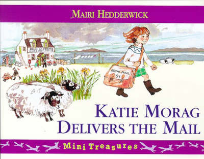 Katie Morag Delivers the Mail - 