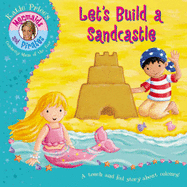 Katie Price's Mermaids and Pirates Let's Build a Sandcastle: A Touch & Feel Book
