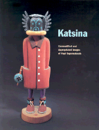 Katsina: Commodified and Appropriated Images of Hopi Supernaturals