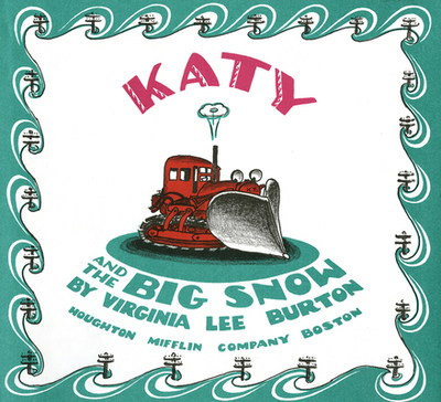 Katy and the Big Snow Book and CD - Burton, Virginia Lee