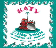 Katy and the Big Snow Lap Board Book: A Christmas Holiday Book for Kids