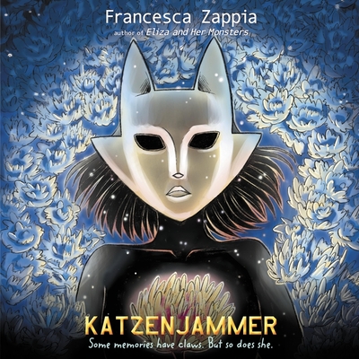 Katzenjammer - Zappia, Francesca, and Fortgang, Lauren (Read by)