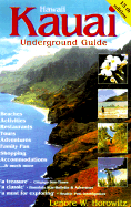 Kauai Underground Guide - Horowitz, Lenore W
