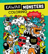 Kawaii Monsters Coloring Book: Color Adorably Spooky Characters