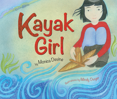 Kayak Girl - Devine, Monica