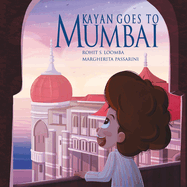 Kayan Goes to Mumbai