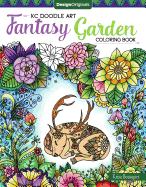 Kc Doodle Art Fantasy Garden Coloring Book