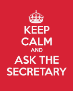 Keep Calm and Ask the Secretary: Gift Journal - Book - Notebook - Handbook for Secretaries