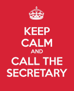 Keep Calm And Call The Secretary: Ultimate Assistant Gift Book - Journal - Diary - Notebook - To Do List - Quote Book Appreciation Gift