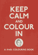 Keep Calm and Colour In