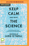 Keep Calm and Trust the Science: An Extraordinary Year in the Life of an Immunologist
